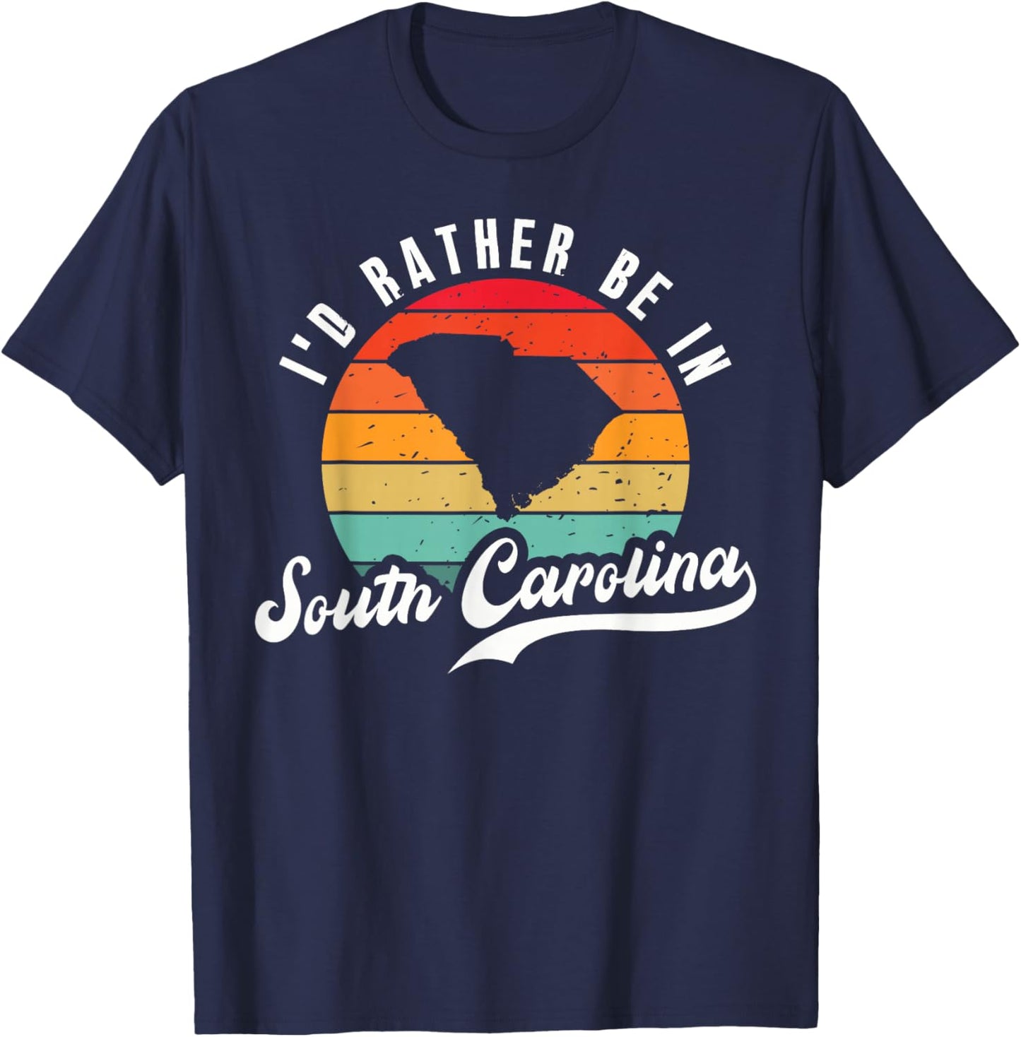 I'd Rather Be In South Carolina T-Shirt - T-Shirt | Navy