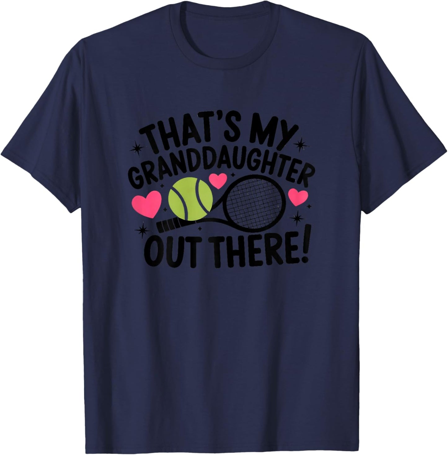Tennis Grandma That's My Granddaughter Out There Cute T-Shirt - T-Shirt | Navy