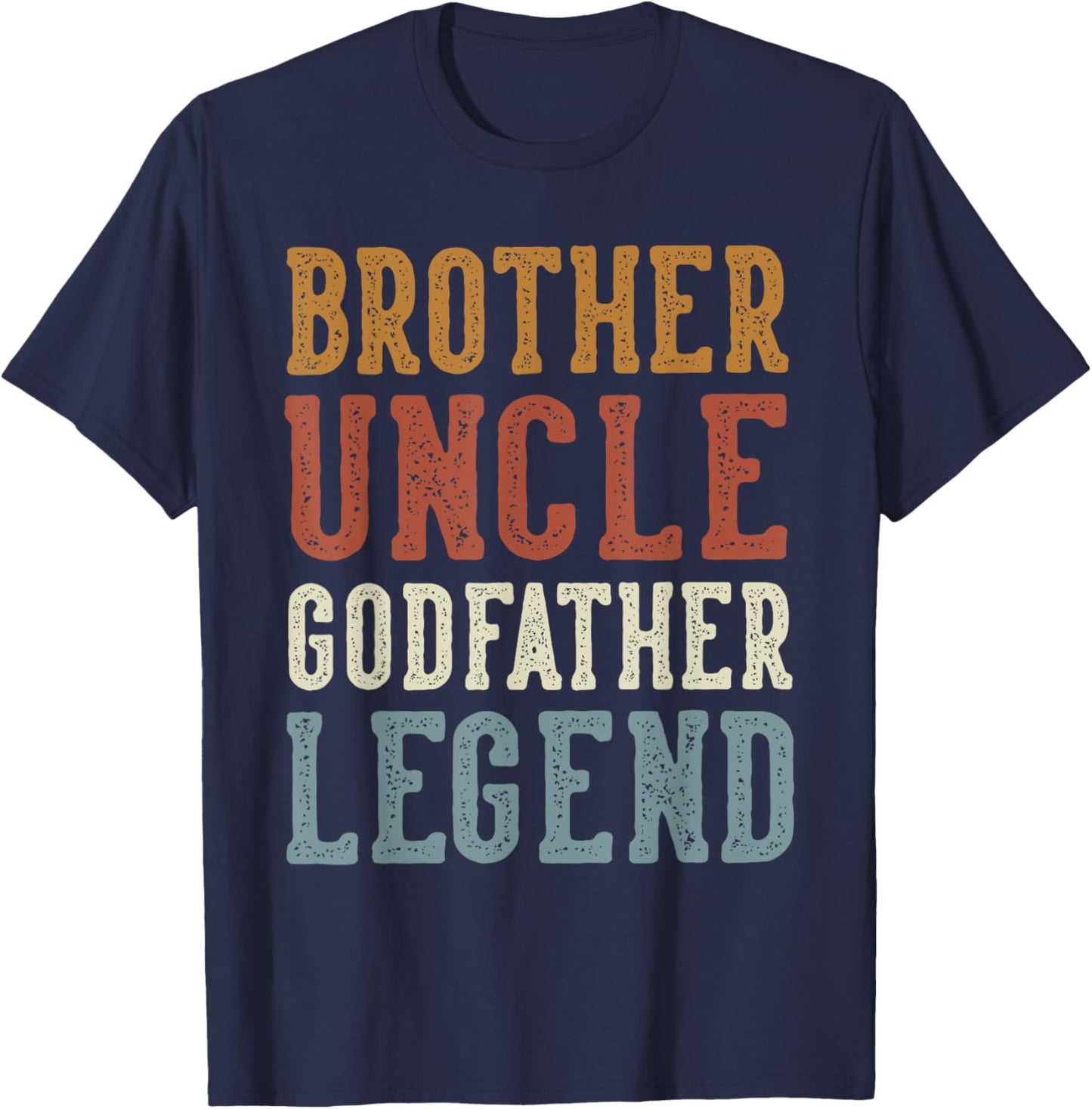 Brother Uncle Godfather Legend - Classic Retro Distressed T-Shirt - T-Shirt | Navy