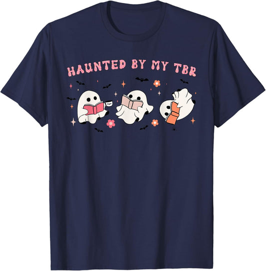 Haunted By My TBR, To Be Read Funny Halloween Book Lover T-Shirt - T-Shirt | Navy