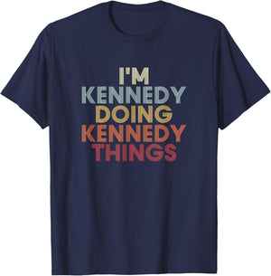 Kennedy Name Kennedy Personalized Name First Given T-Shirt - T-Shirt | Navy