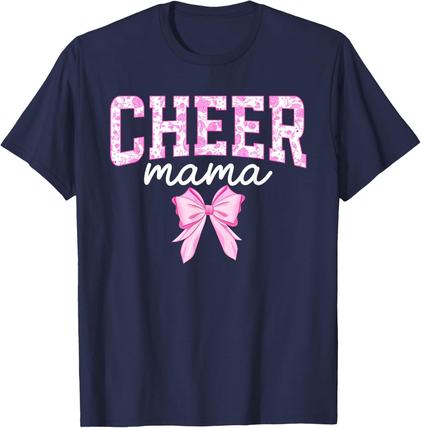 Cheer Mom Of A Cheerleader Mama Coquette Cheerleading Mom T-Shirt - T-Shirt | Navy
