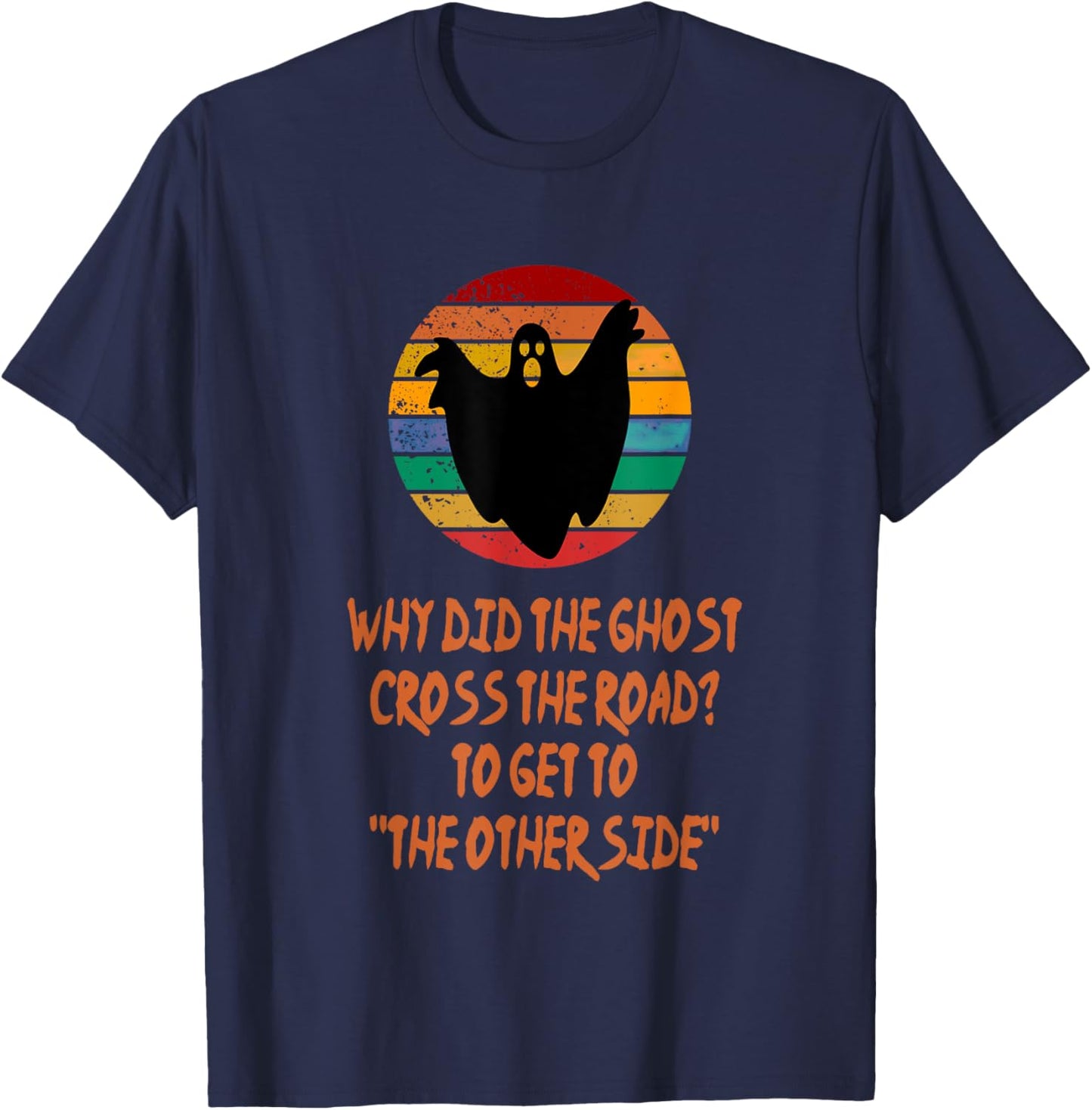 Ghost The Other Side Halloween Kids Puns Jokes Costume Idea T-Shirt - T-Shirt | Navy