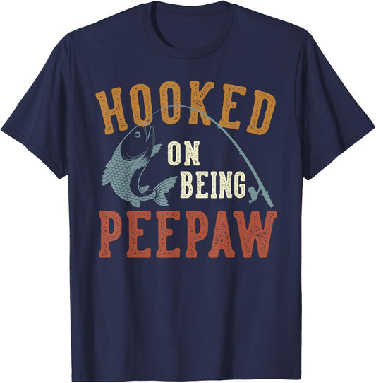 Hooked On Being Peepaw Father's Day Fishing Peepaw T-Shirt - T-Shirt | Navy
