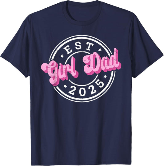 Girl Dad Fathers Day Dad Daughter, Dad of Girls Outnumbered T-Shirt - T-Shirt | Navy