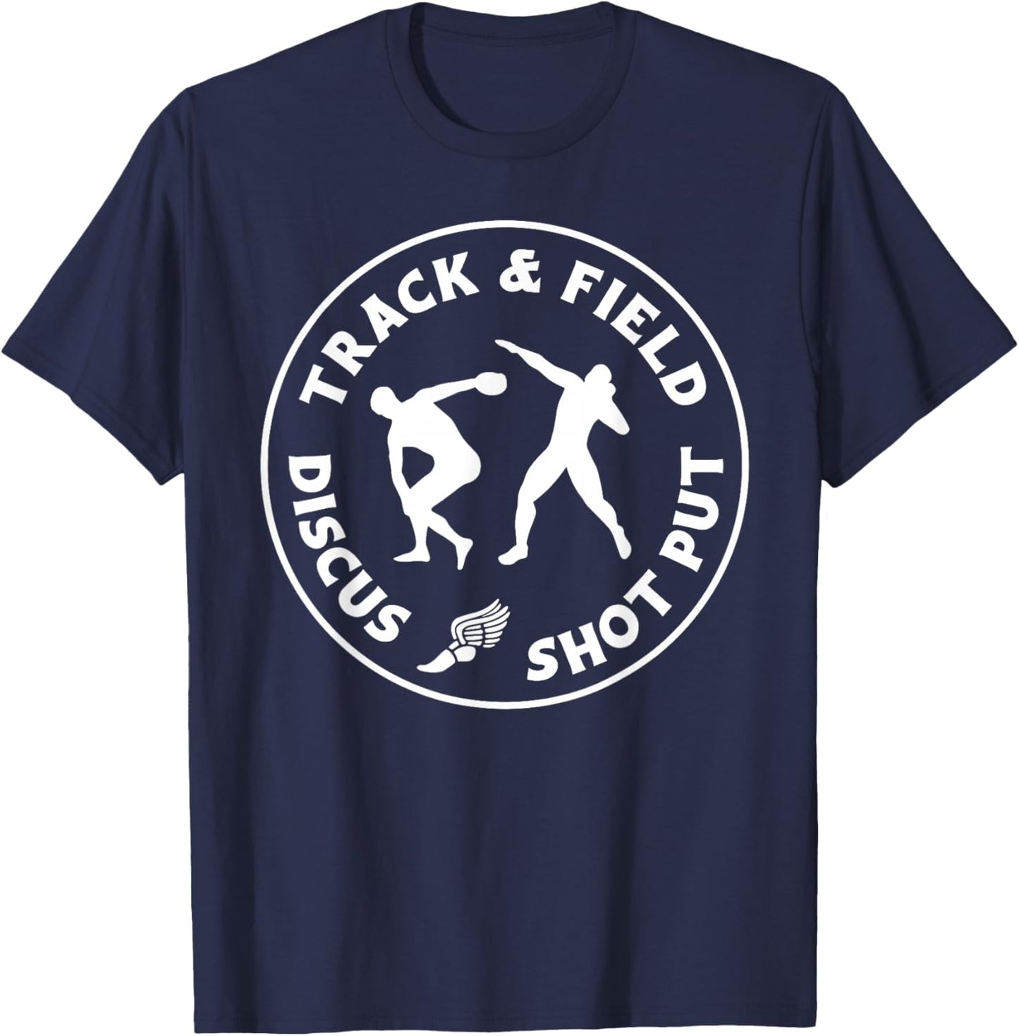 Track & Field, Shot Put, and Discus Funny design T-Shirt - T-Shirt | Navy