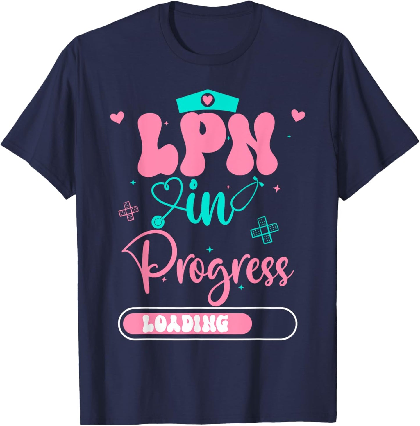 LPN In Progress Loading Future Nurse Graduation T-Shirt - T-Shirt | Navy