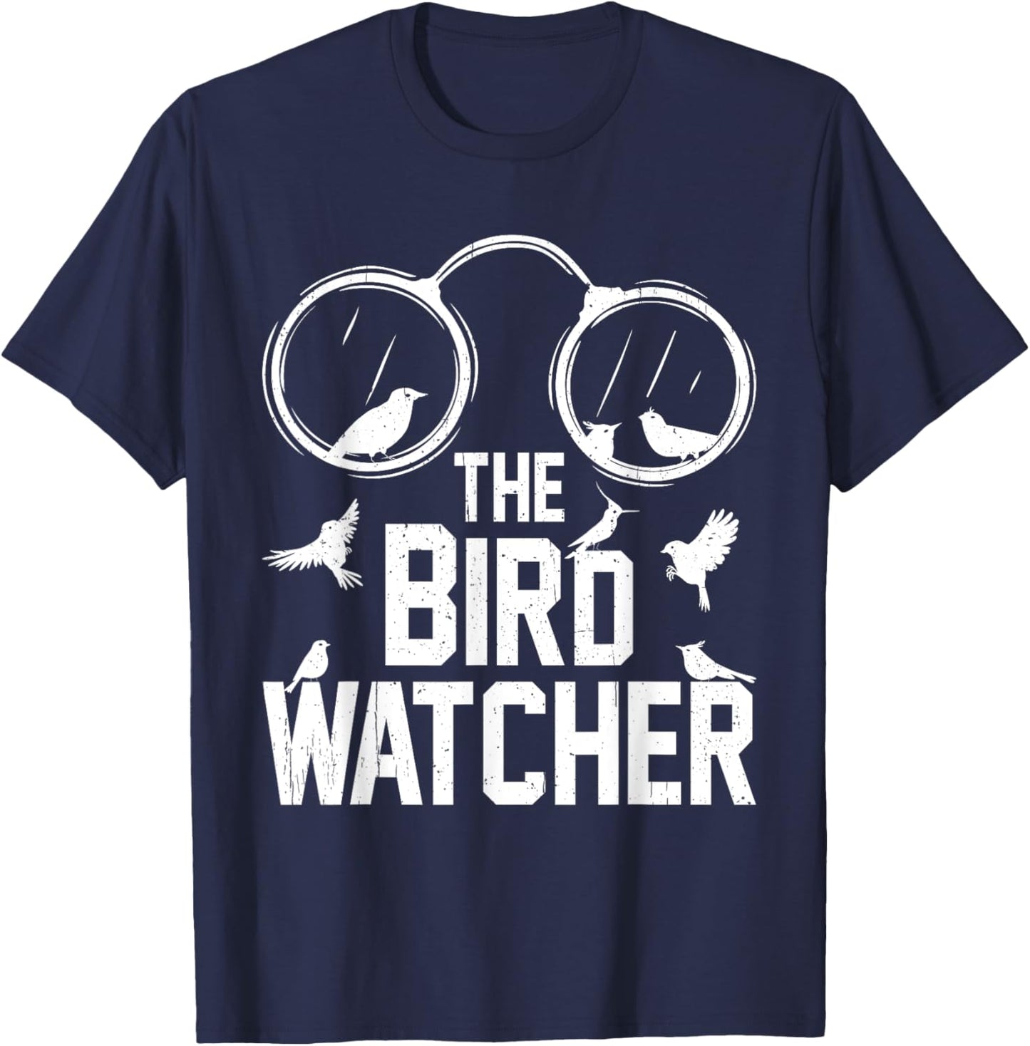 The Bird Watcher Funny Bird Nerd Birds Lover Ornithologist T-Shirt - T-Shirt | Navy