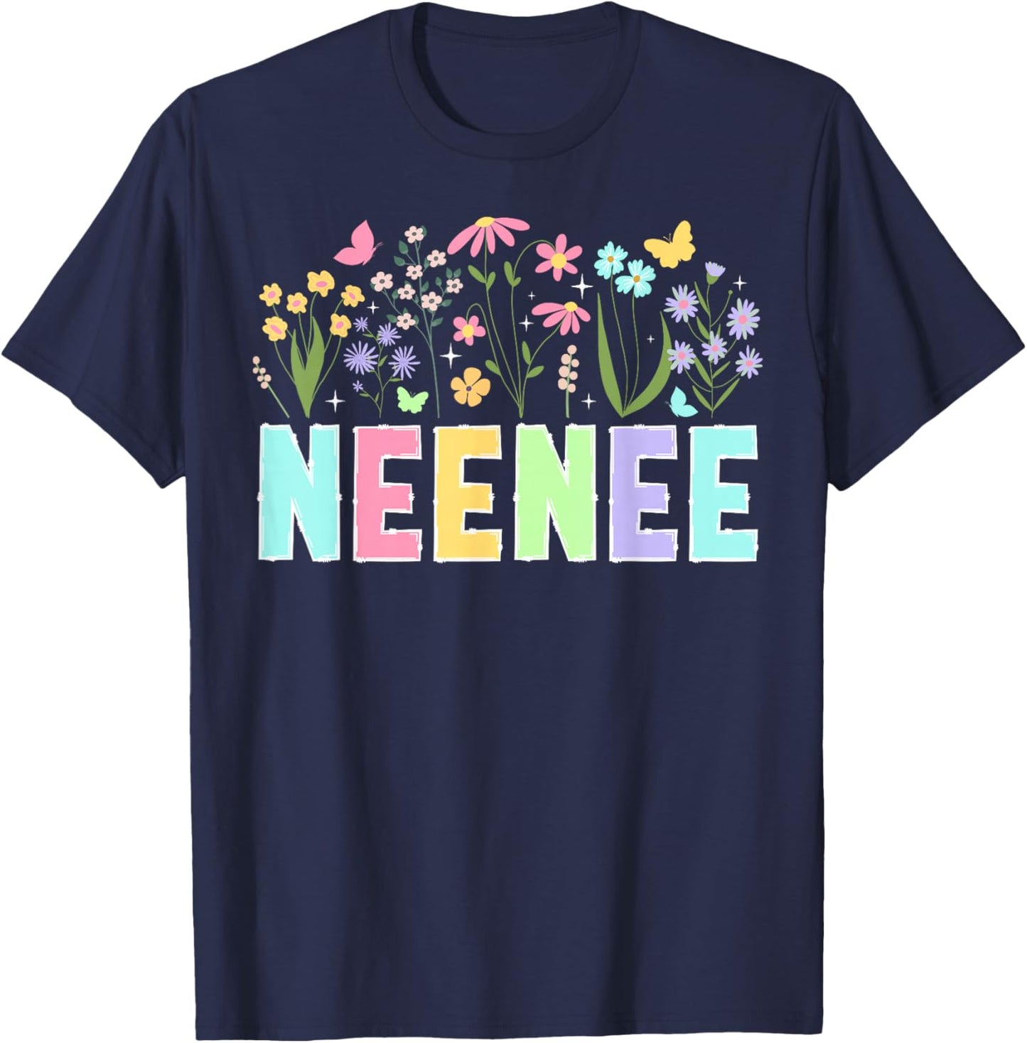 Neenee Flowers Neenee Grandmother Neenee Grandma T-Shirt - T-Shirt | Navy