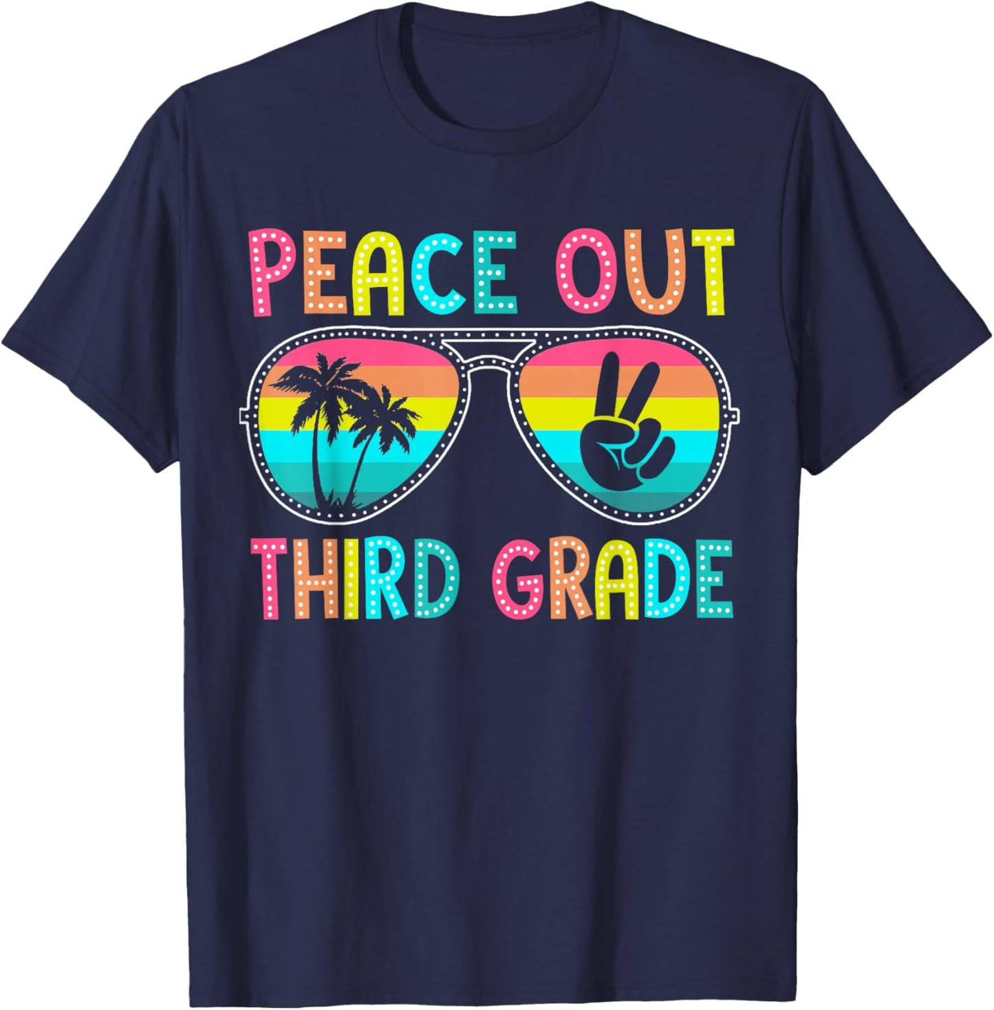 Peace Out Third Grade Graduation Last Day School 3rd Grade T-Shirt - T-Shirt | Navy