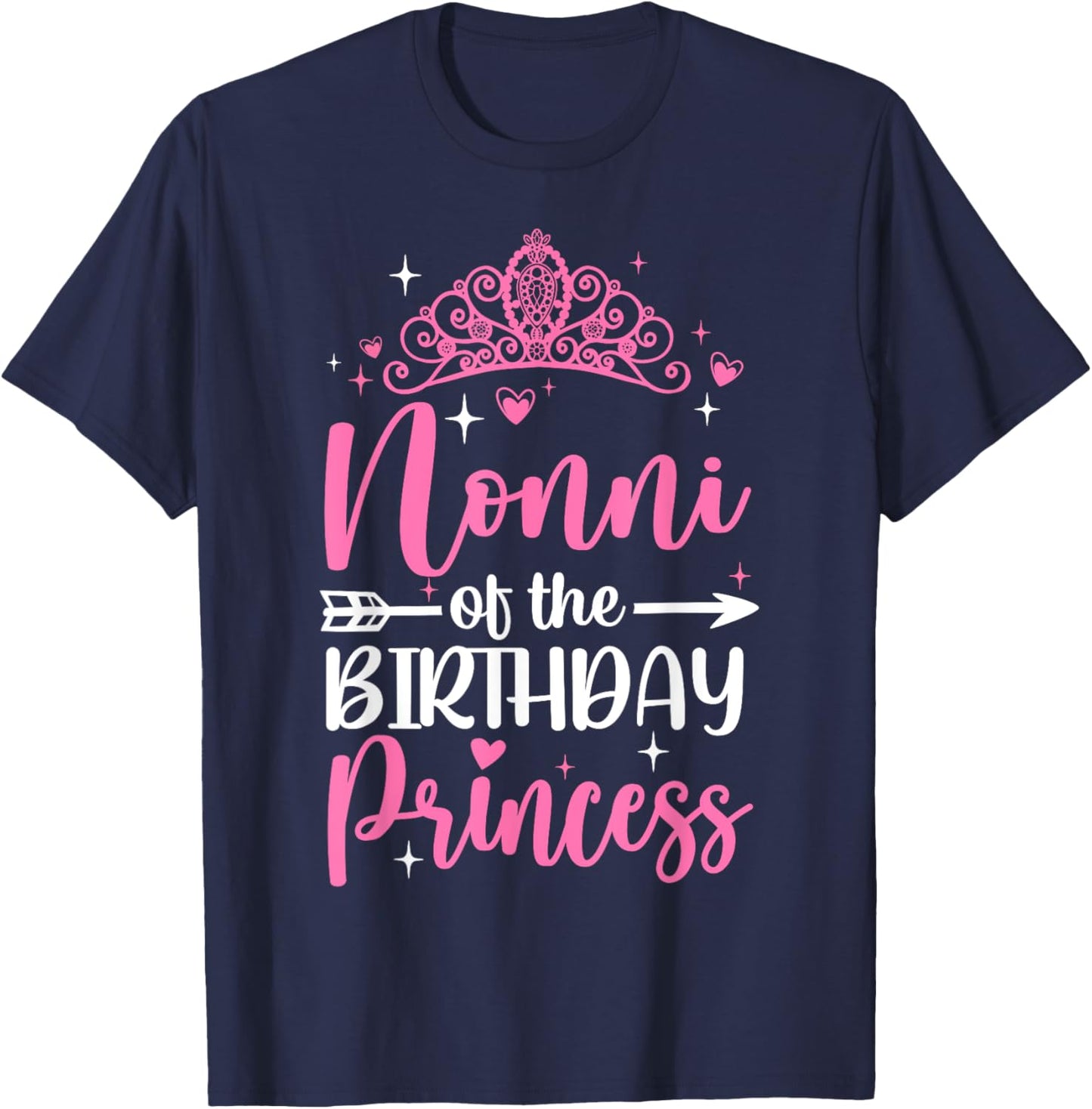 Nonni Of The Birthday Princess Bday Girl Kid Cute Family T-Shirt - T-Shirt | Navy