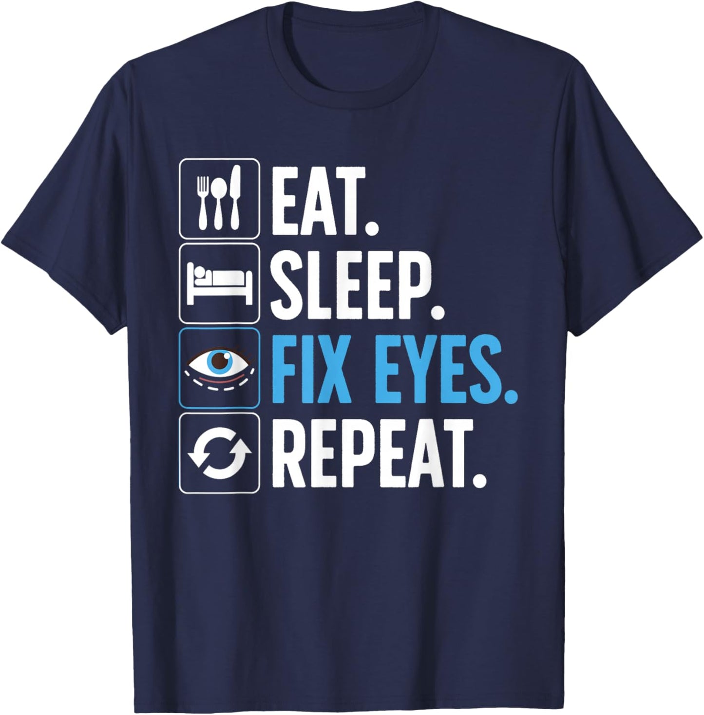 Eye Surgeon Art Women Eye Doctor Ophthalmologist T-Shirt - T-Shirt | Navy
