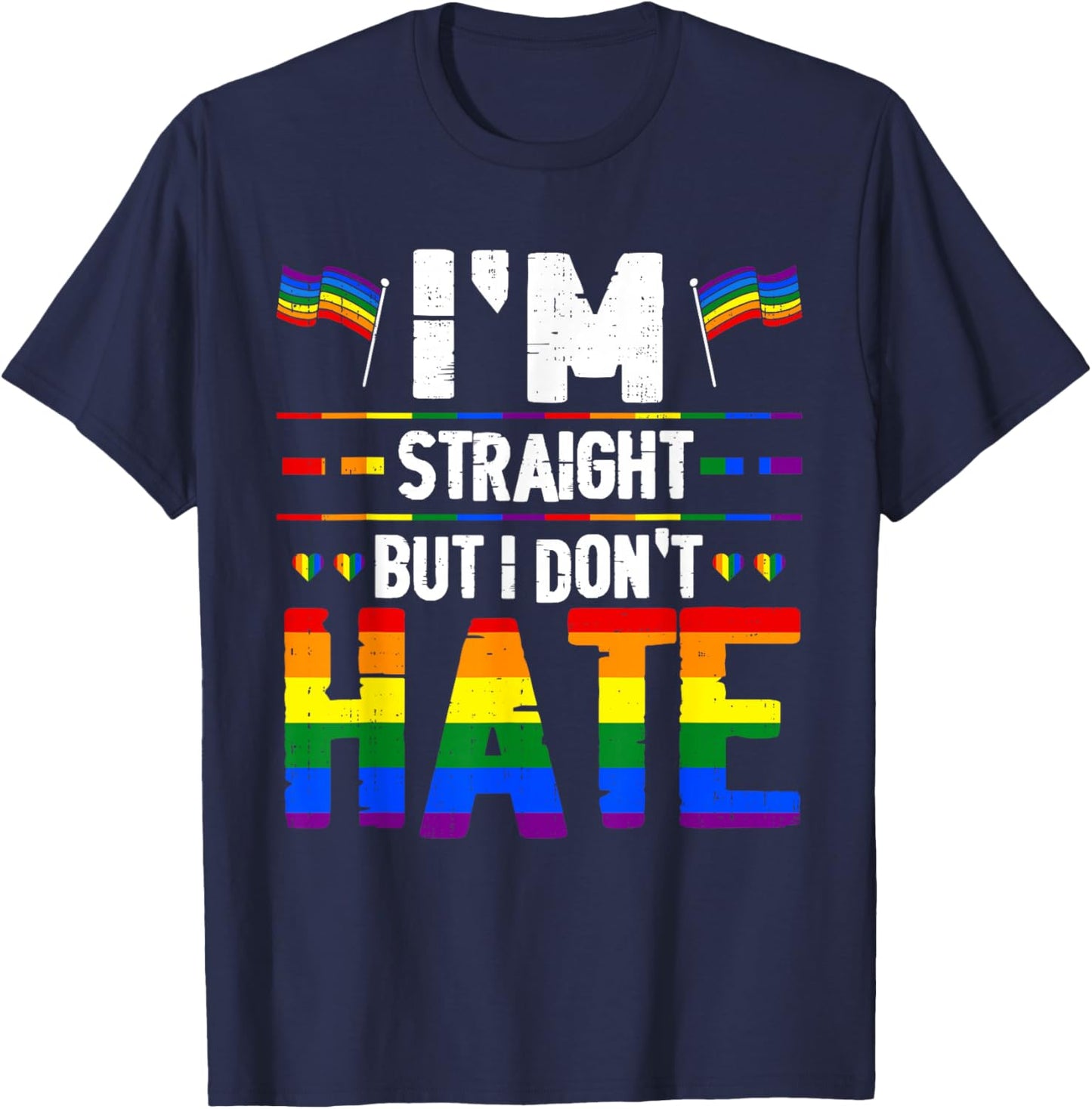 I'm Straight Equality Rainbow LGBTQ Lesbian Gay Pride Ally T-Shirt - T-Shirt | Navy