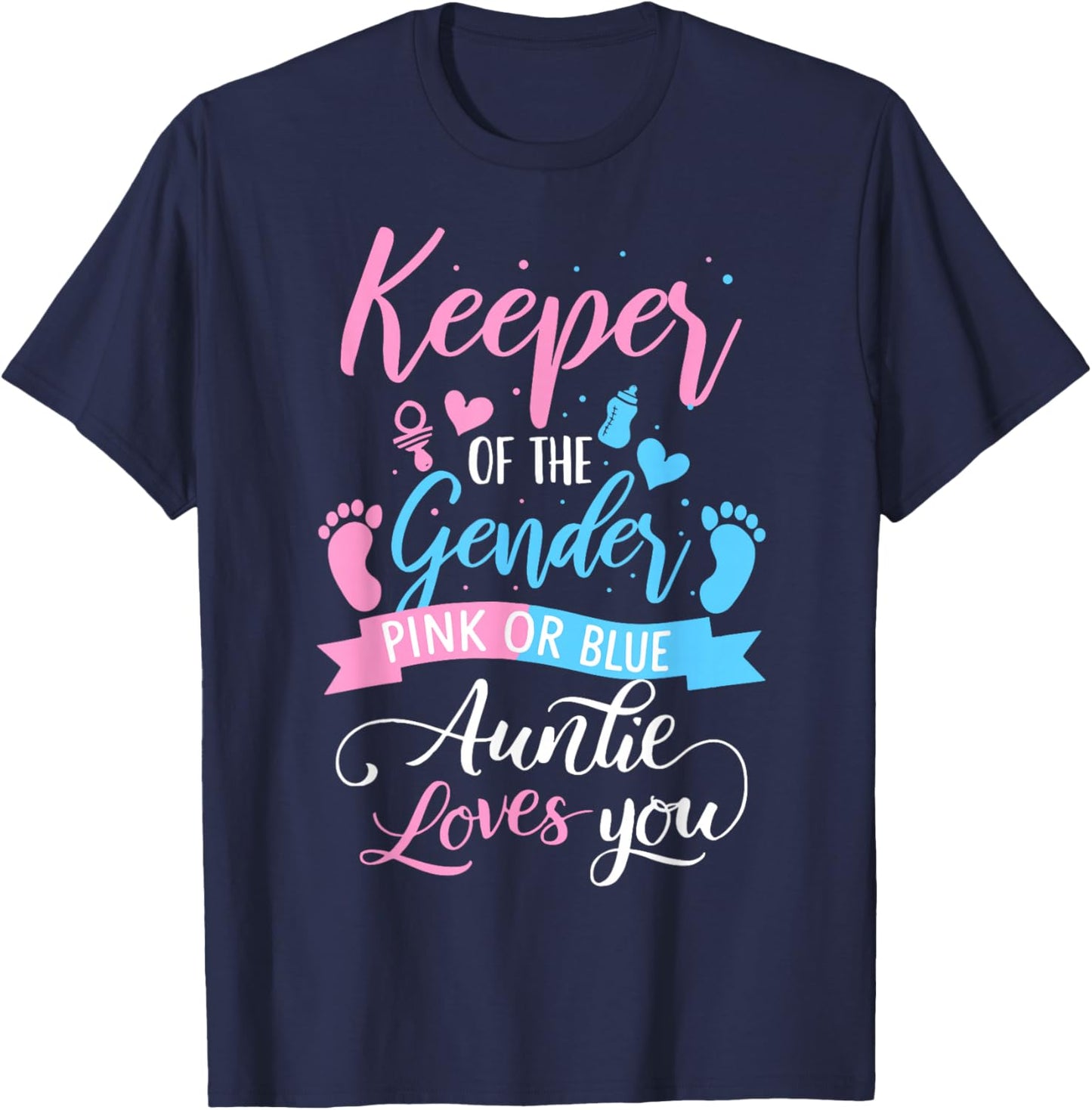 Keeper of The Gender Loves Aunt You Auntie Baby Announcemen T-Shirt - T-Shirt | Navy