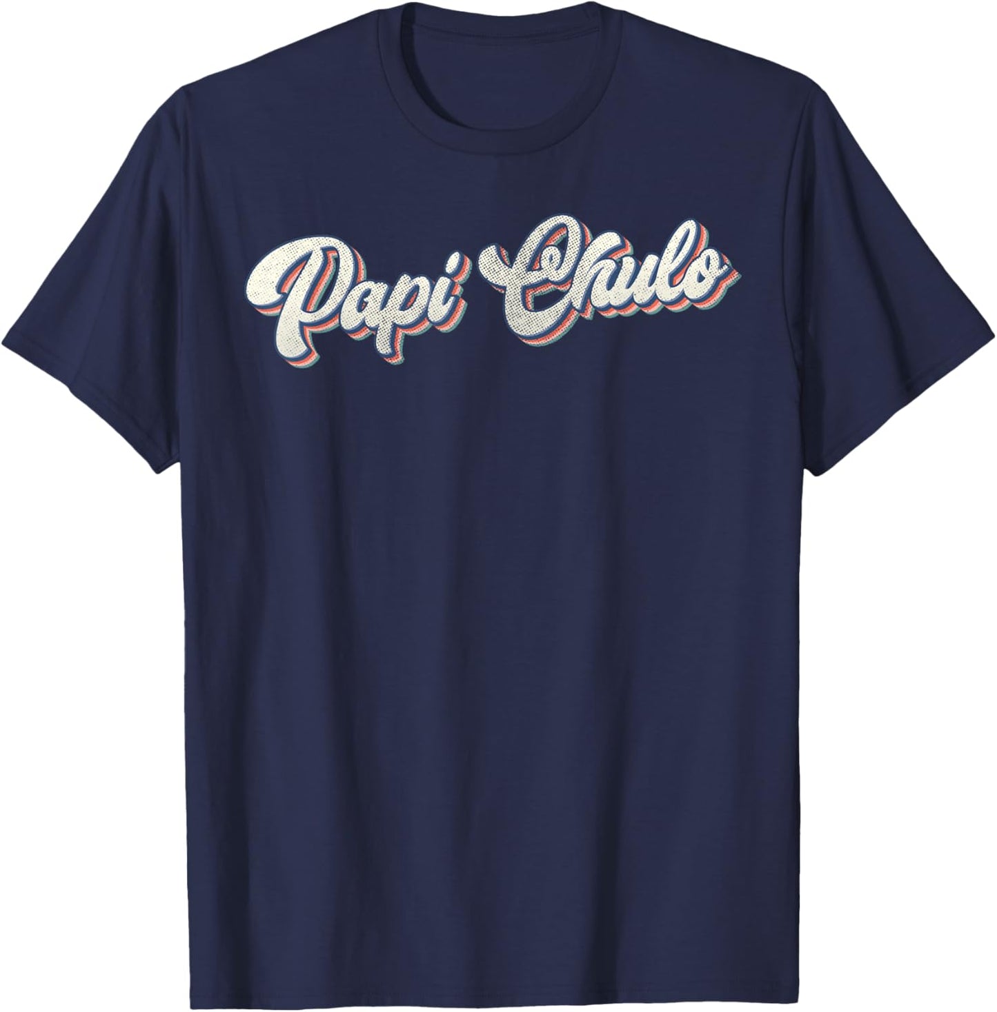 Father's Day Papi Chulo Spanish Father Grandfather Vintage T-Shirt - T-Shirt | Navy