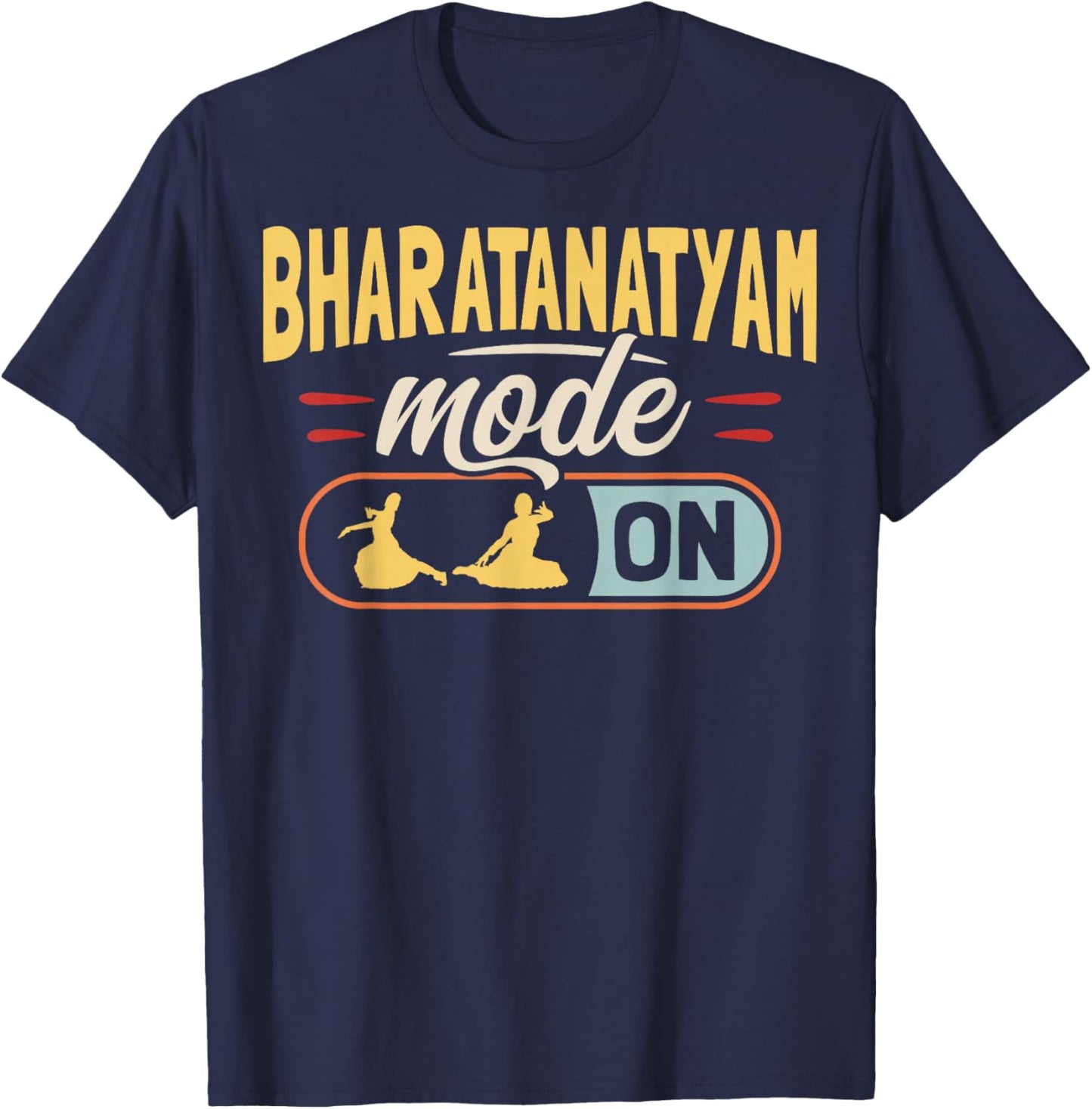 Bharatanatyam Mode On Design for a Bharatanatyam dancer T-Shirt - T-Shirt | Navy