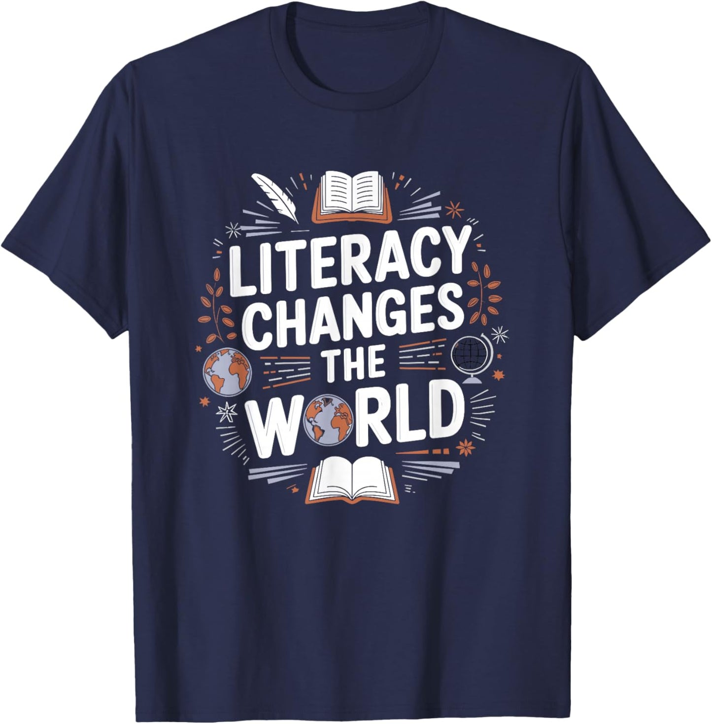 Literacy Changes the World for Readers T-Shirt - T-Shirt | Navy
