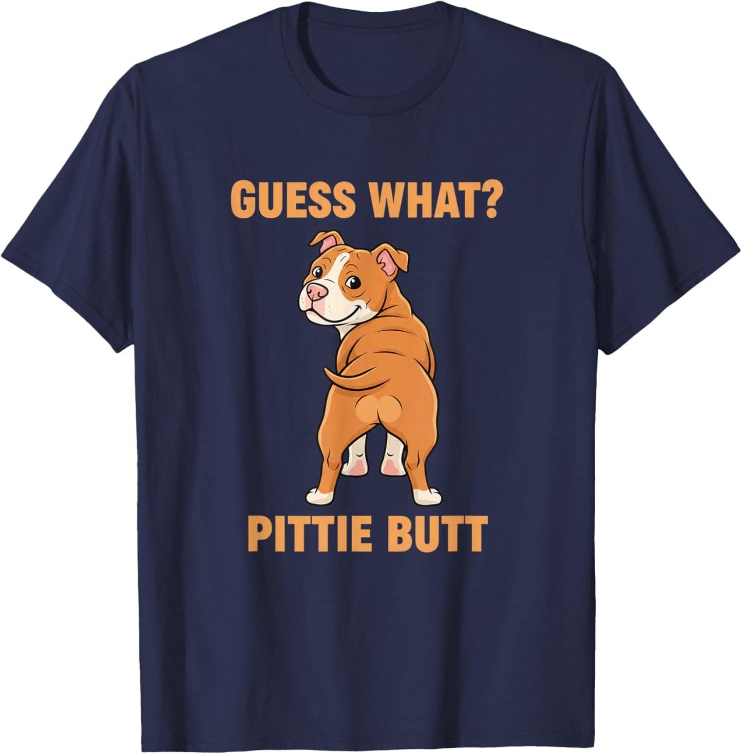 Cow Country Humor - Guess What? Pittie Butt - Cow & Pittie T-Shirt - T-Shirt | Navy