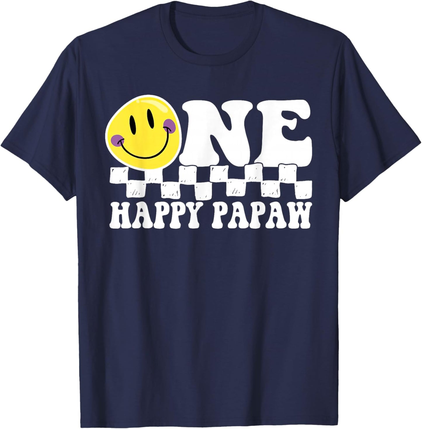 One Happy Dude Papaw 1st Birthday Family Matching T-Shirt - T-Shirt | Navy