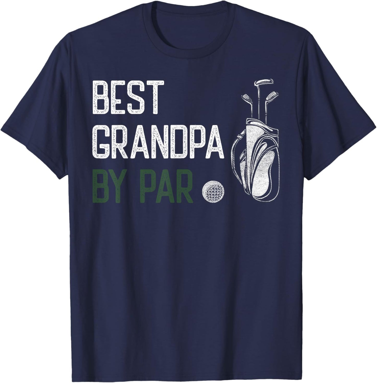 Best Grandpa by Par Golfer Golf Player Dad Father's Day T-Shirt - T-Shirt | Navy