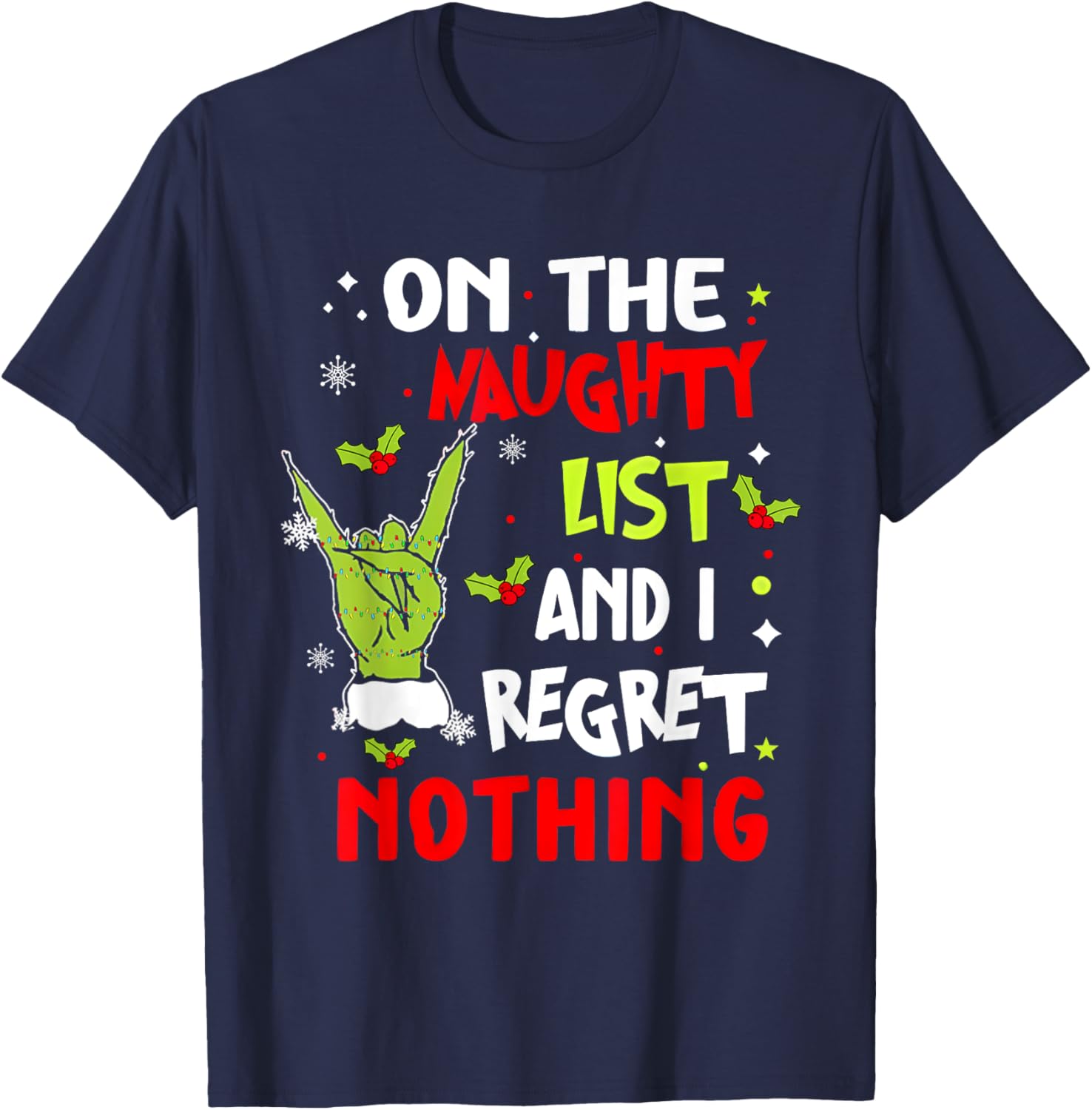 Groovy Christmas Shirts Pajamas Pjs Funny On The List Of Naughty And I Regret Nothing Christmas T-Shirt - T-Shirt | Navy