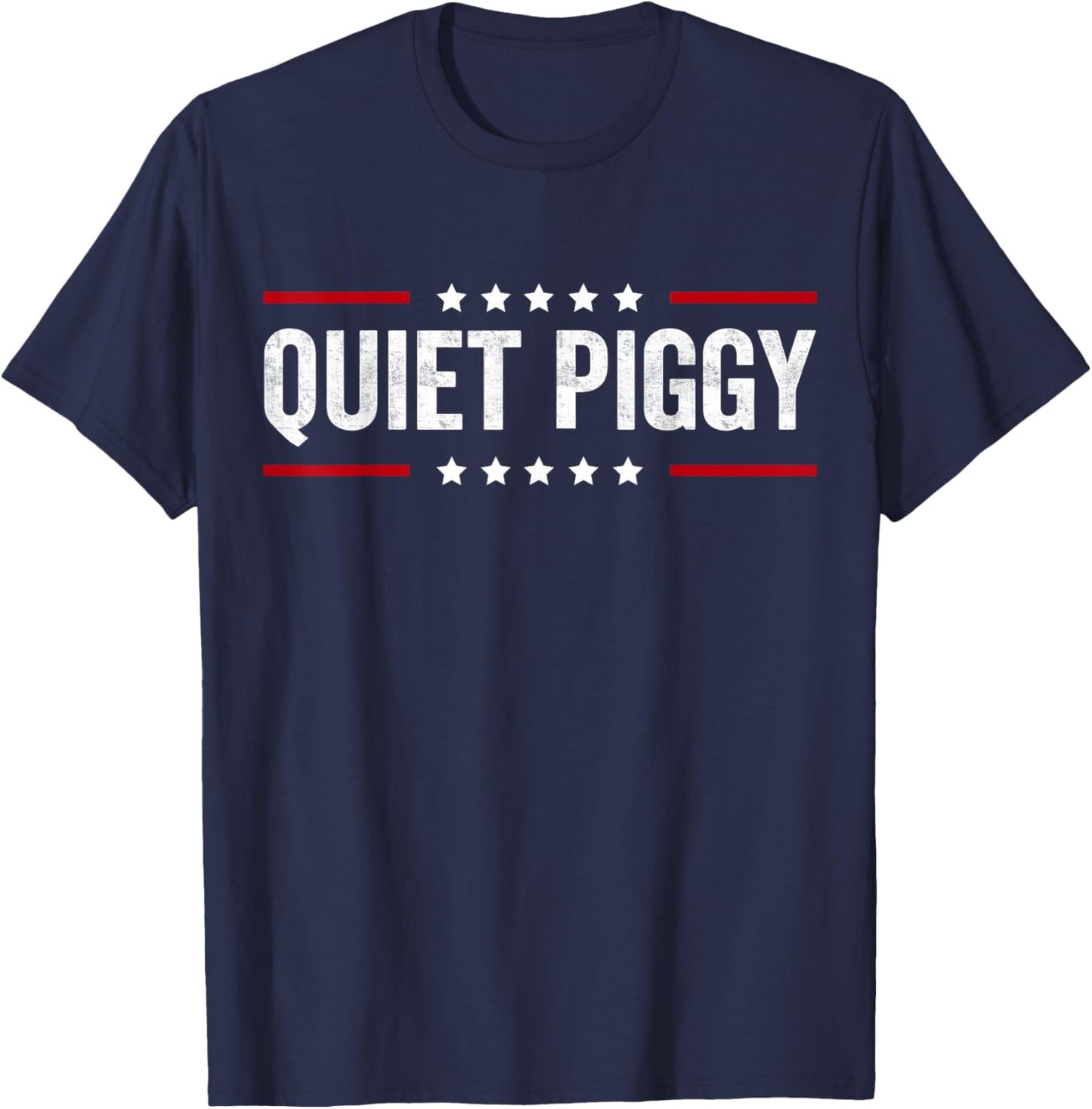 Quiet Piggy Minimalist Funny Text Design T-Shirt - T-Shirt | Navy