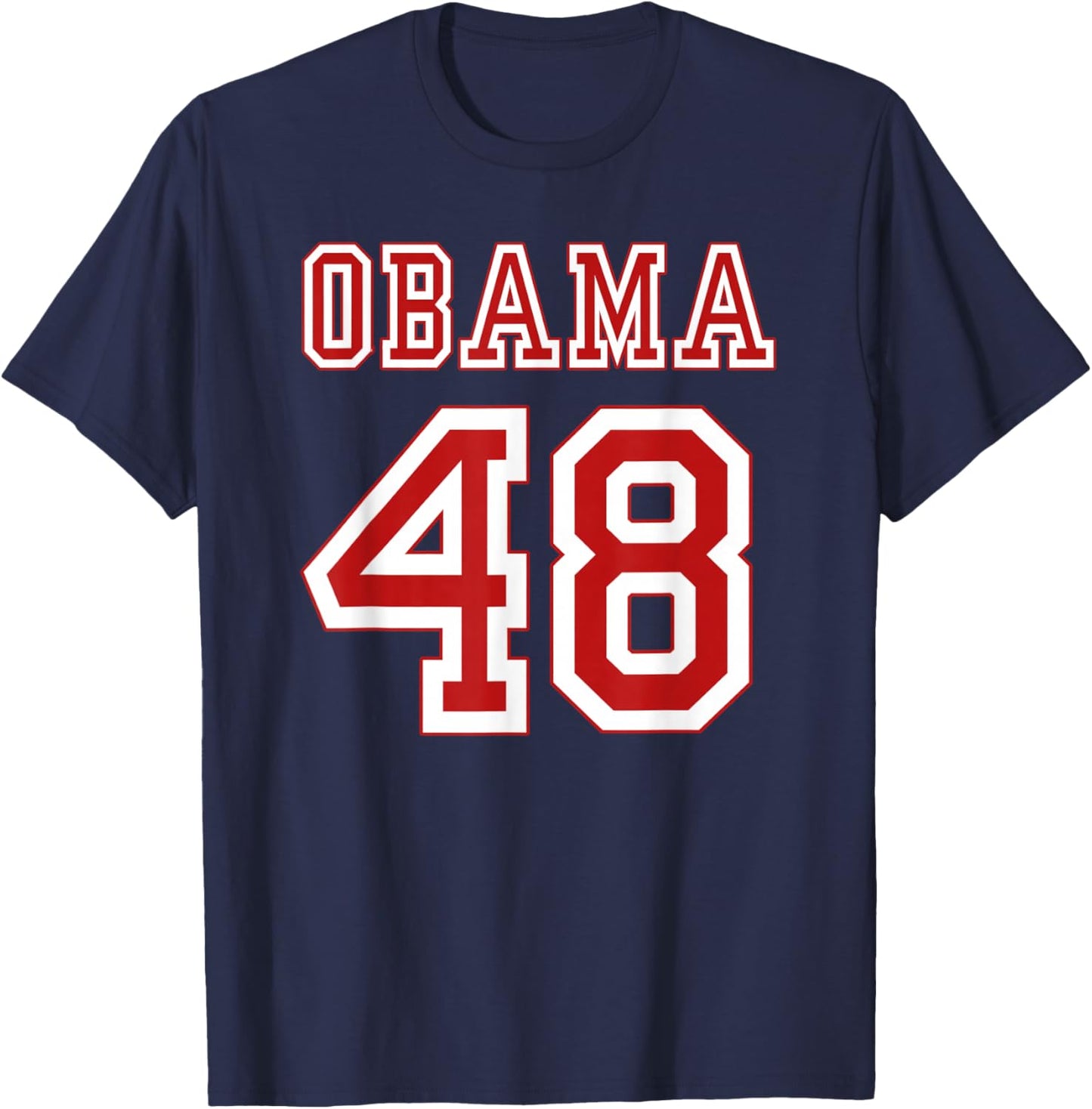 Barack Obama 48 48th President Democrat T-Shirt - T-Shirt | Navy