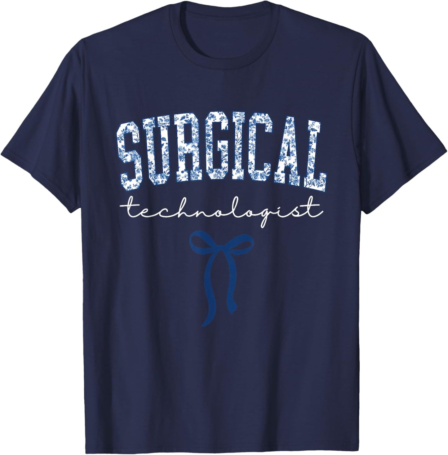 Surgical Technologist Operating Room Medical T-Shirt - T-Shirt | Navy