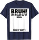 Student Signature Bruh It's Last Day of School Sign My T-Shirt - T-Shirt | Navy