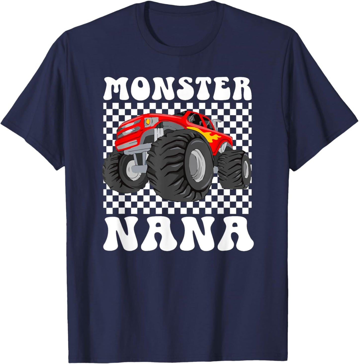 Monster Nana Groovy Monster Truck Nana Grandma T-Shirt - T-Shirt | Navy