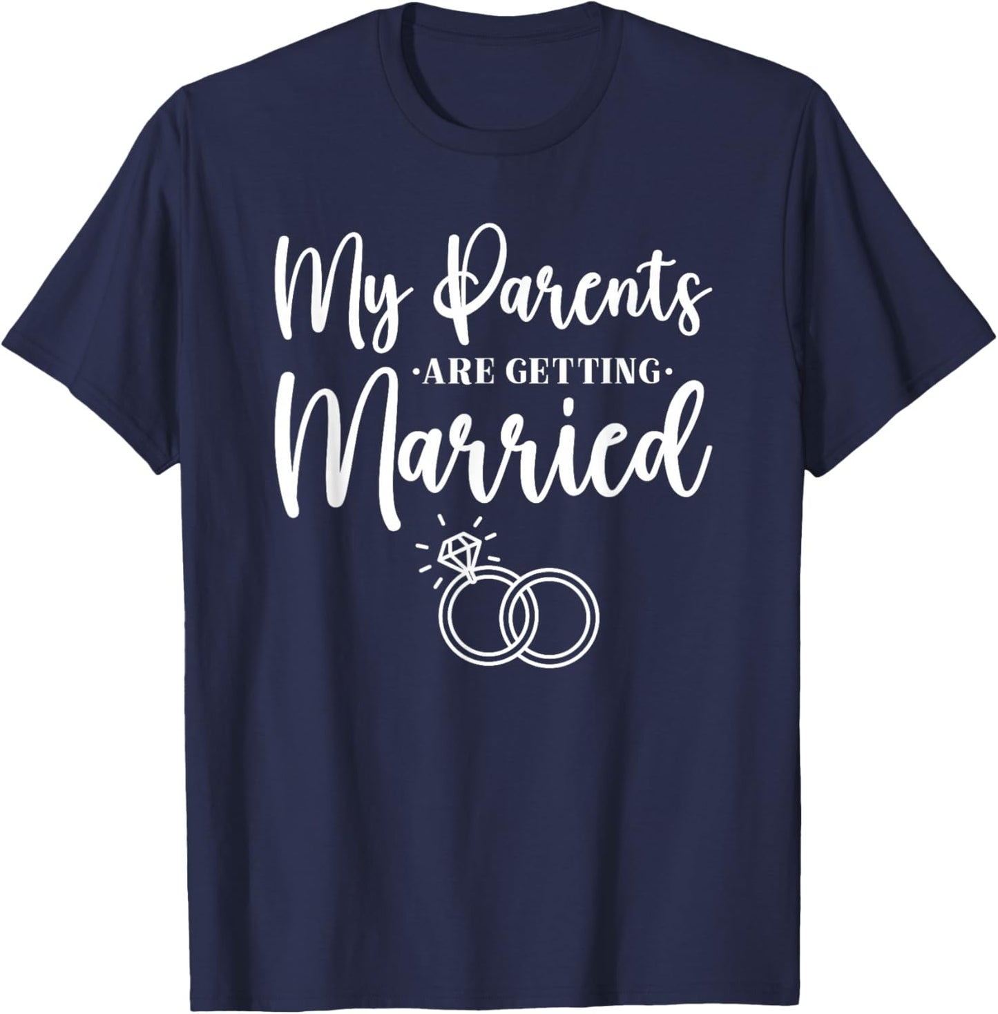 My Parents Are Getting Married Kids Wedding Announcement T-Shirt - T-Shirt | Navy