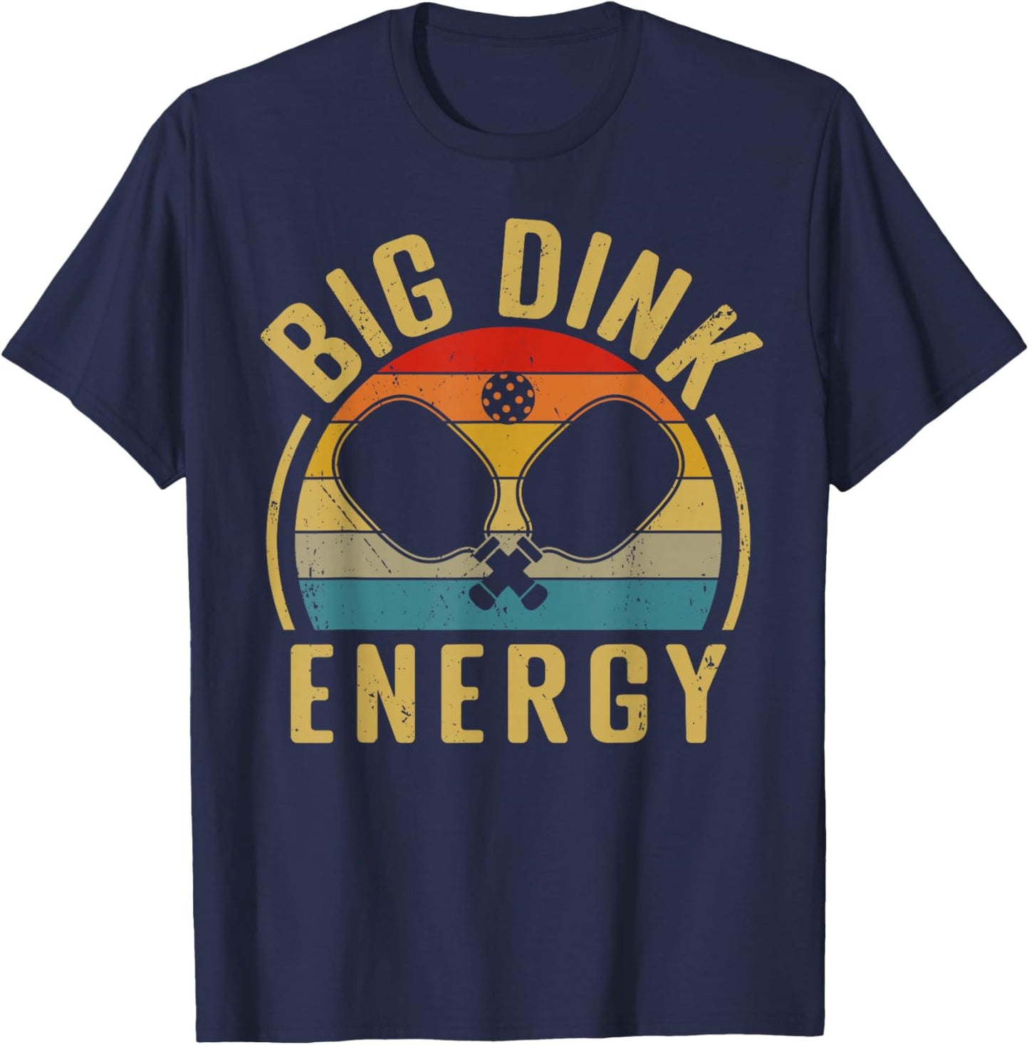 Big Dink Energy Pickleball Retro Sunset Vibe T-Shirt - T-Shirt | Navy