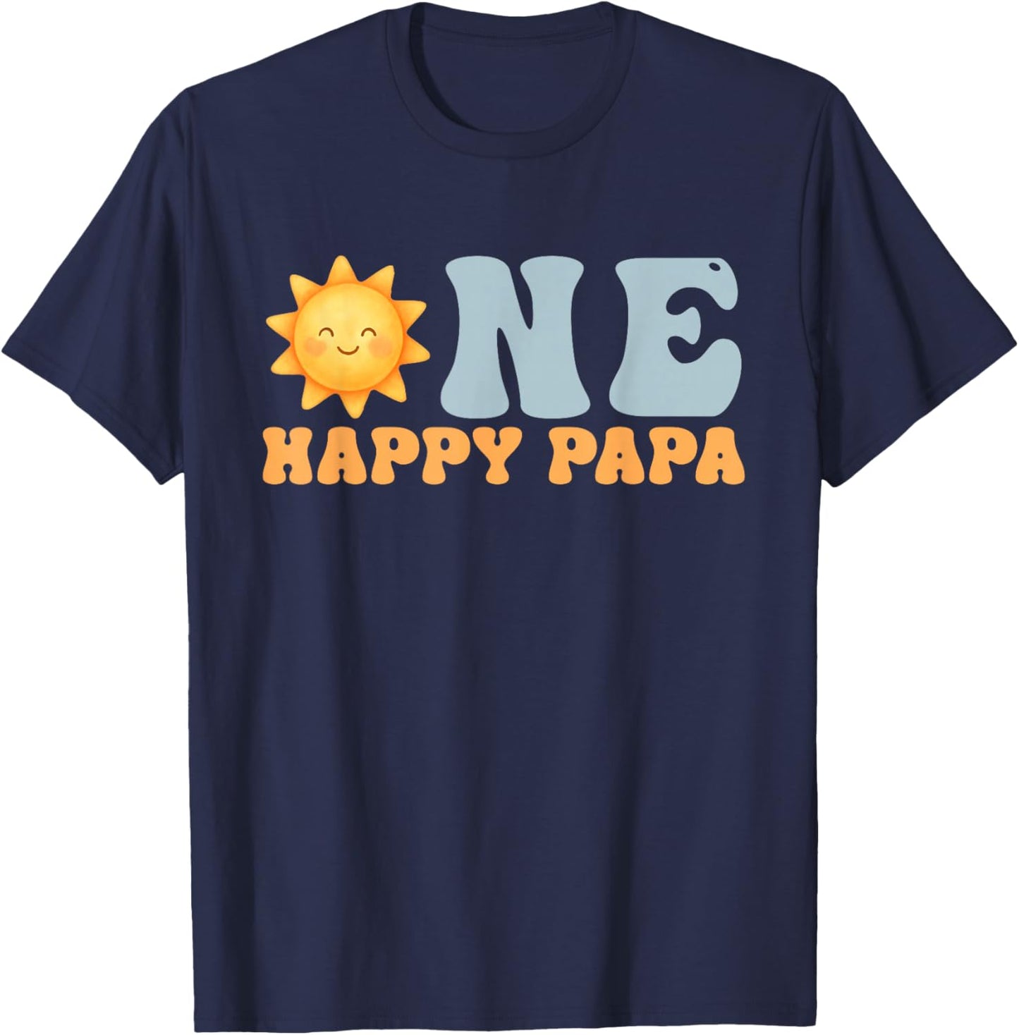 One Happy Papa of The Bday First Trip Around The Sun T-Shirt - T-Shirt | Navy