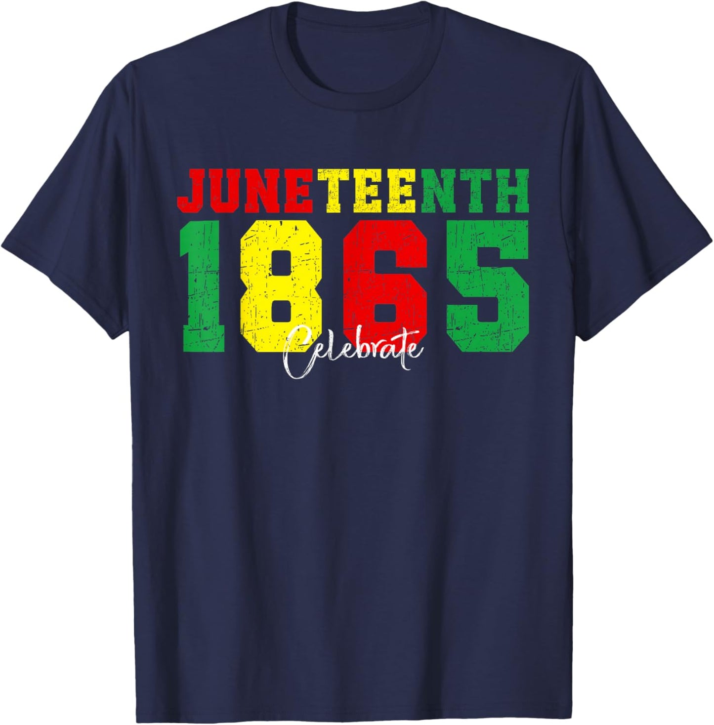 Juneteenth 1865 Celebrate African Pride T-Shirt - T-Shirt | Navy