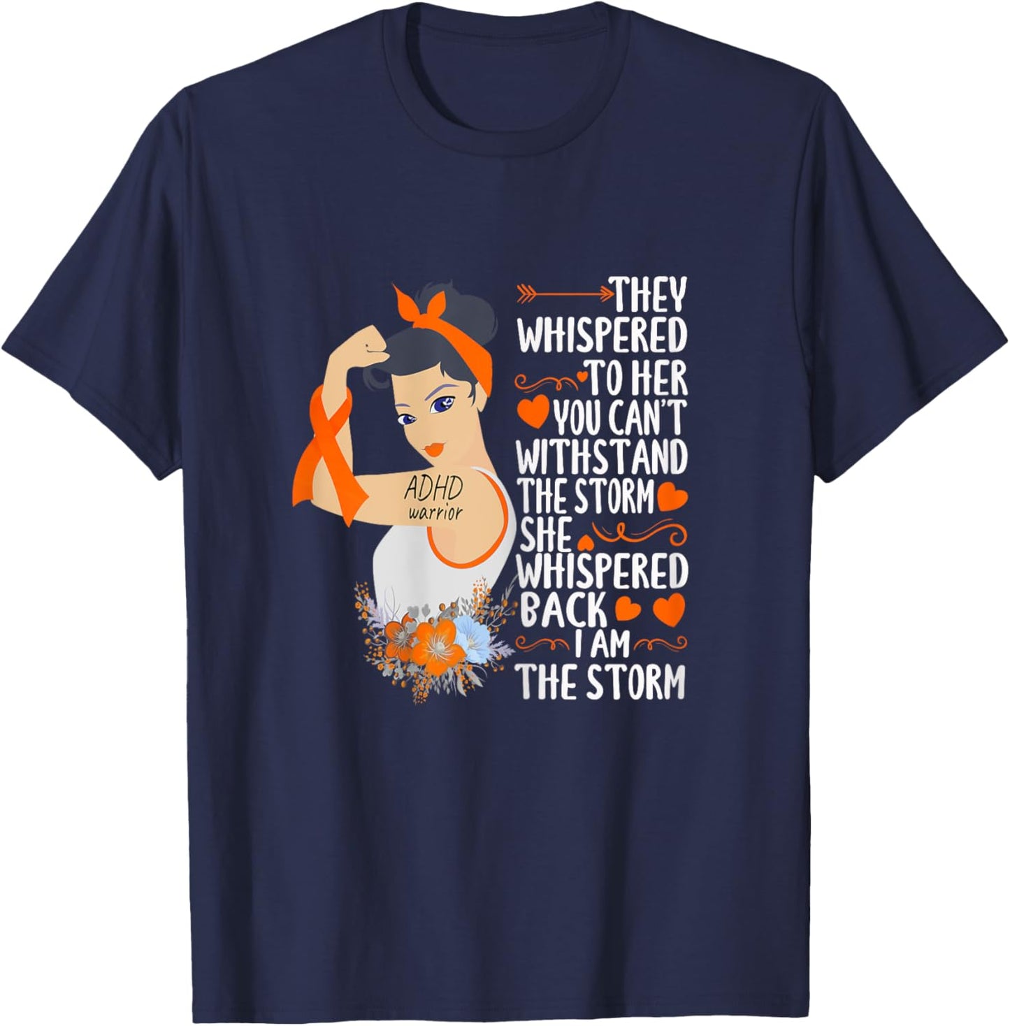 I'm The Storm ADHD warrior of the storm strong women T-Shirt - T-Shirt | Navy