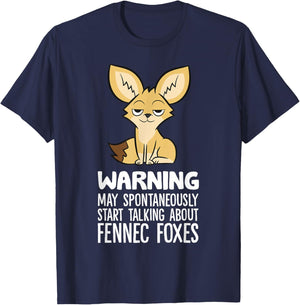 Warning May Spontaneously Talk About Fennec Foxes T-Shirt - T-Shirt | Navy