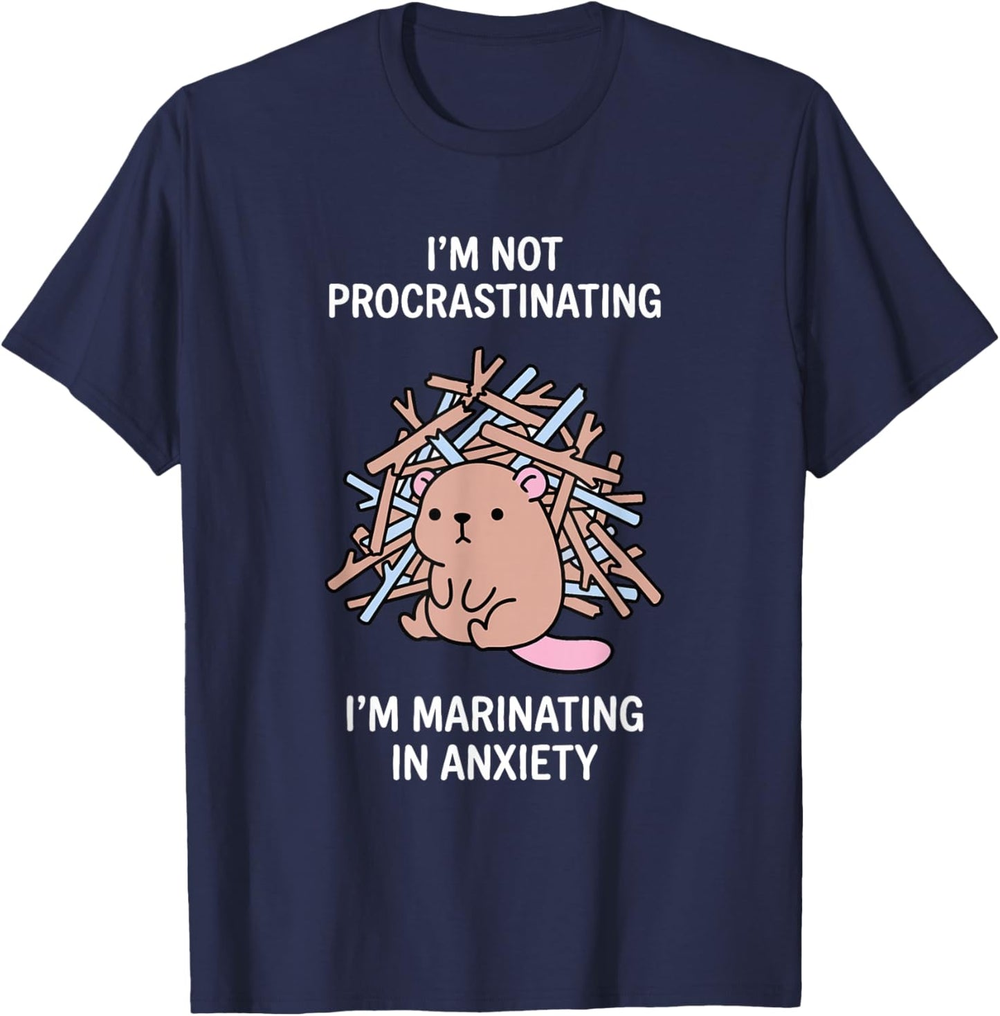 Funny Beaver Meme Kawaii Sarcastic Humor Women Girls T-Shirt - T-Shirt | Navy