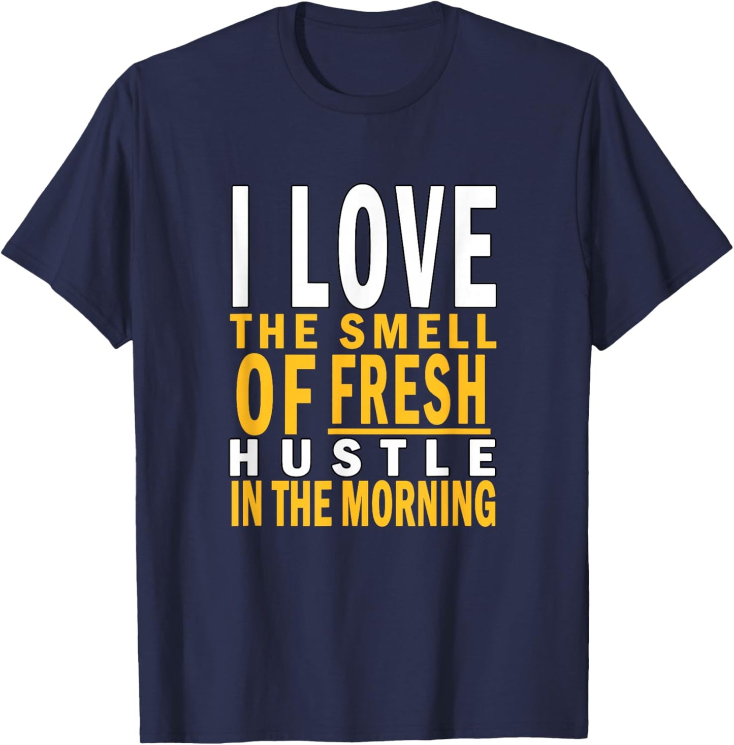 University Varsity-Gold Color Fresh Hustle Yellow T-Shirt - T-Shirt | Navy