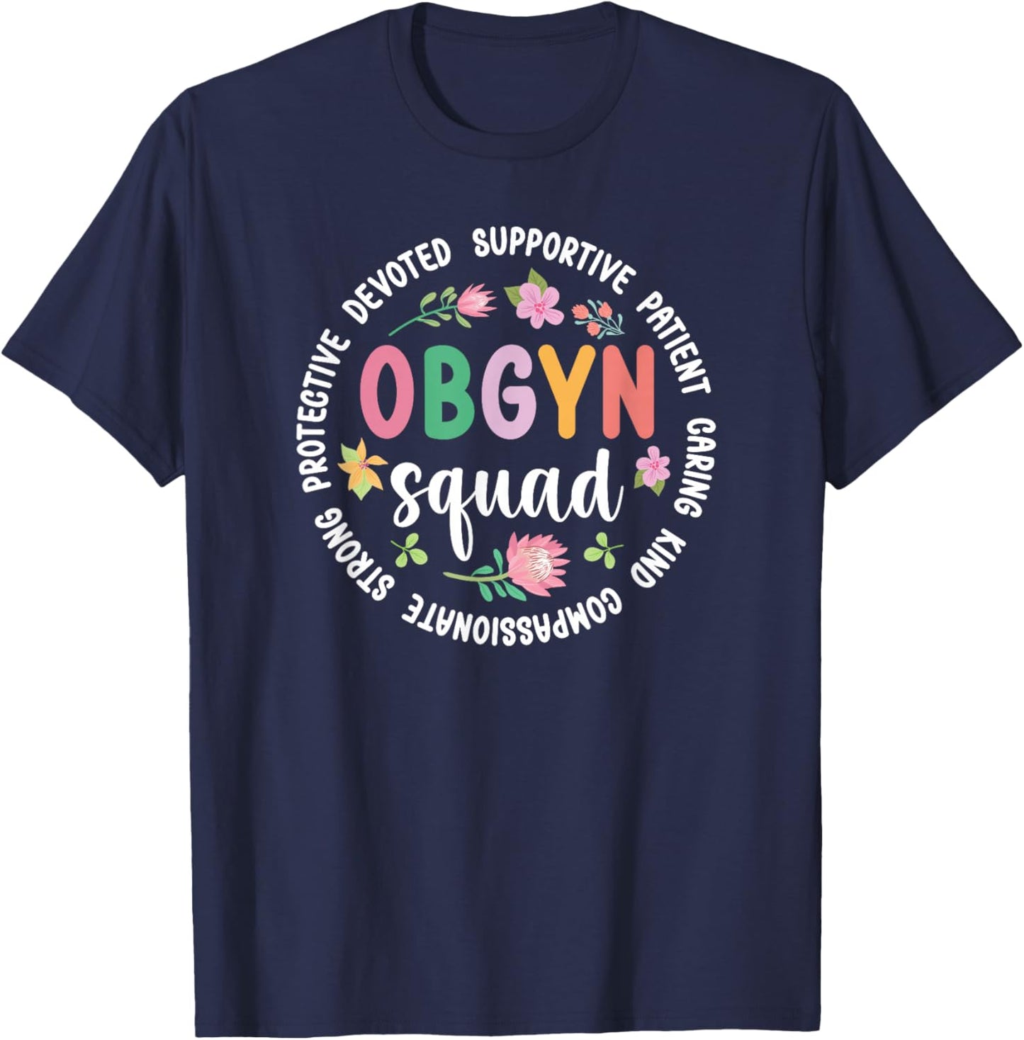 OBGYN Squad Appreciation Circle OB/GYN Team Best OBGYN T-Shirt - T-Shirt | Navy