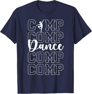 Dance Comp Day Dancing Competition Day Dancer T-Shirt - T-Shirt | Navy