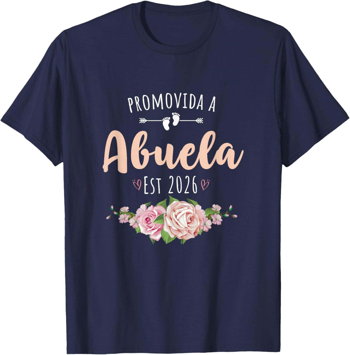 Promovida A Abuela 2026 Spanish Pregnancy announcement T-Shirt - T-Shirt | Navy