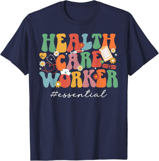 Healthcare Worker Essential Healthcare Workers T-Shirt - T-Shirt | Navy