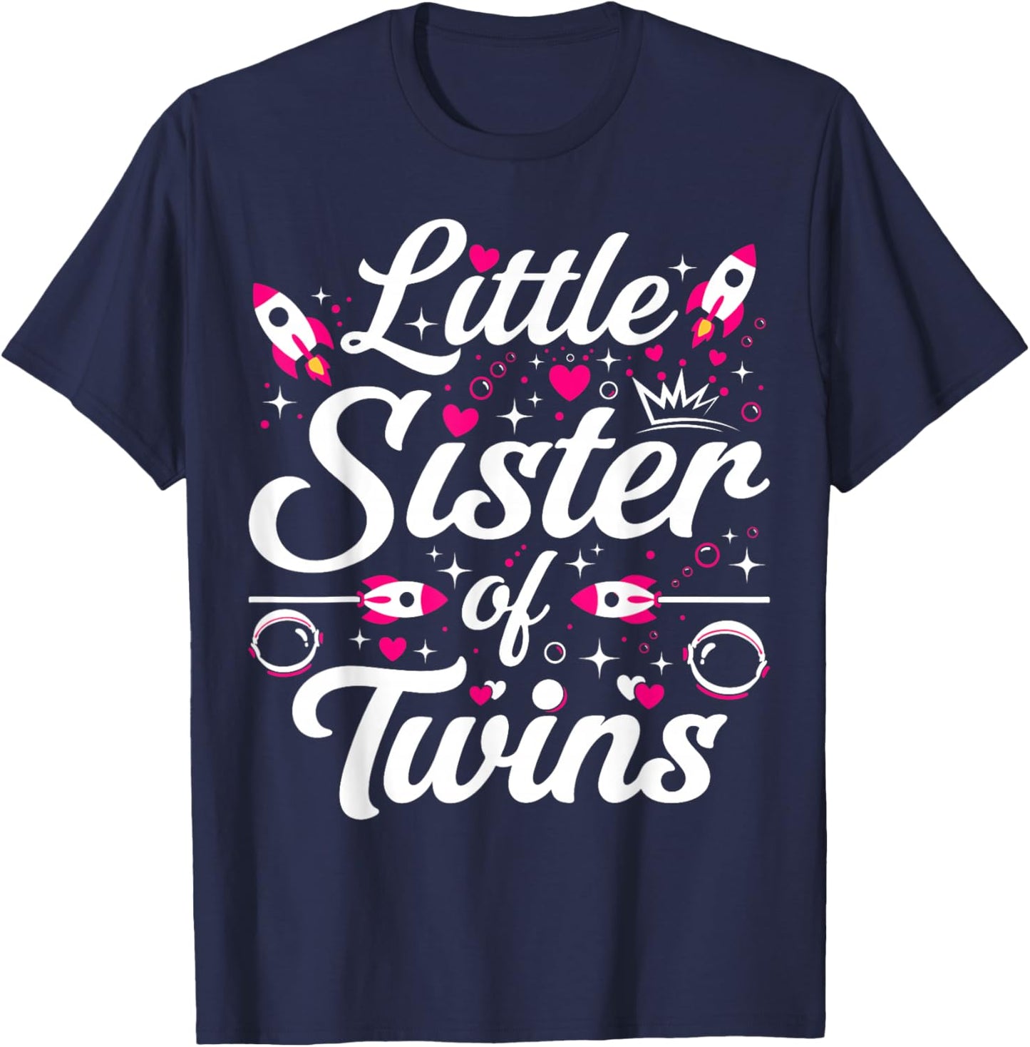 Little Sister of Twins Pink Rocket Space Themed Sibling T-Shirt - T-Shirt | Navy