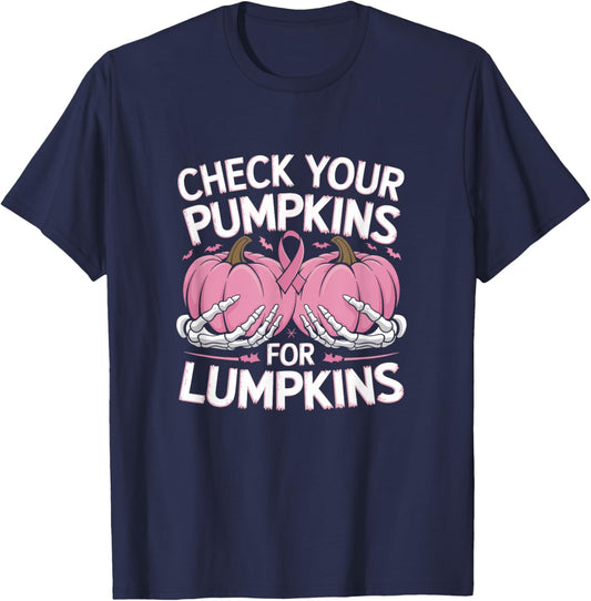 Check Your Pumpkins For Lumpkins Breast Cancer T-Shirt - T-Shirt | Navy