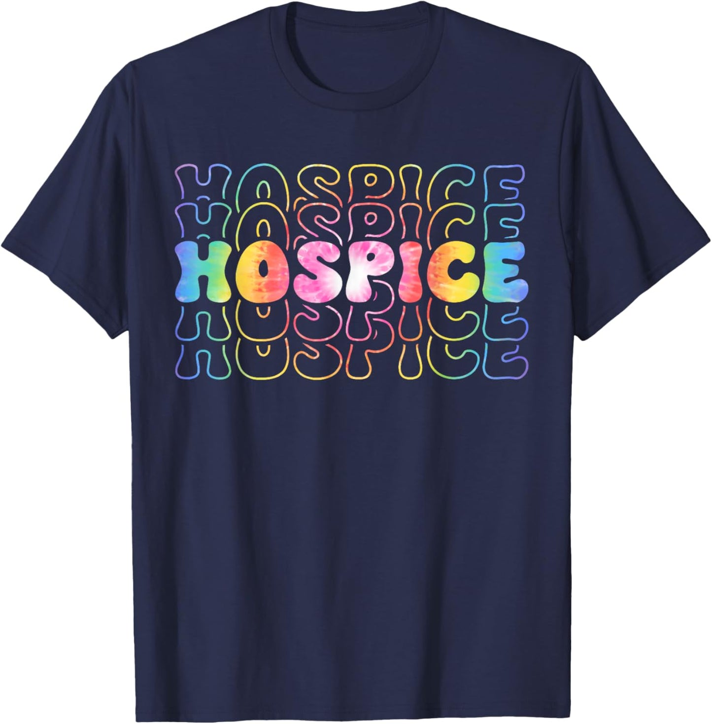Funny Cute Tie Dye Hospice Nurse Life Hospice Squad T-Shirt - T-Shirt | Navy