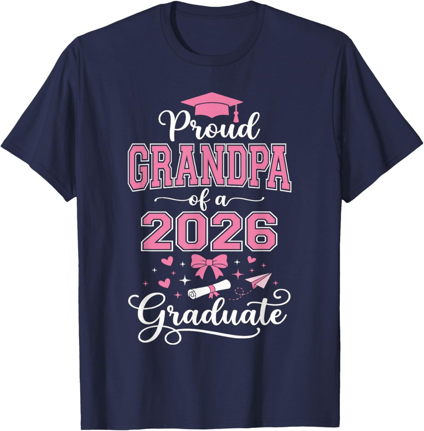 Graduation Grandpa Shirt, Proud Grandpa of A 2026 Graduate T-Shirt - T-Shirt | Navy