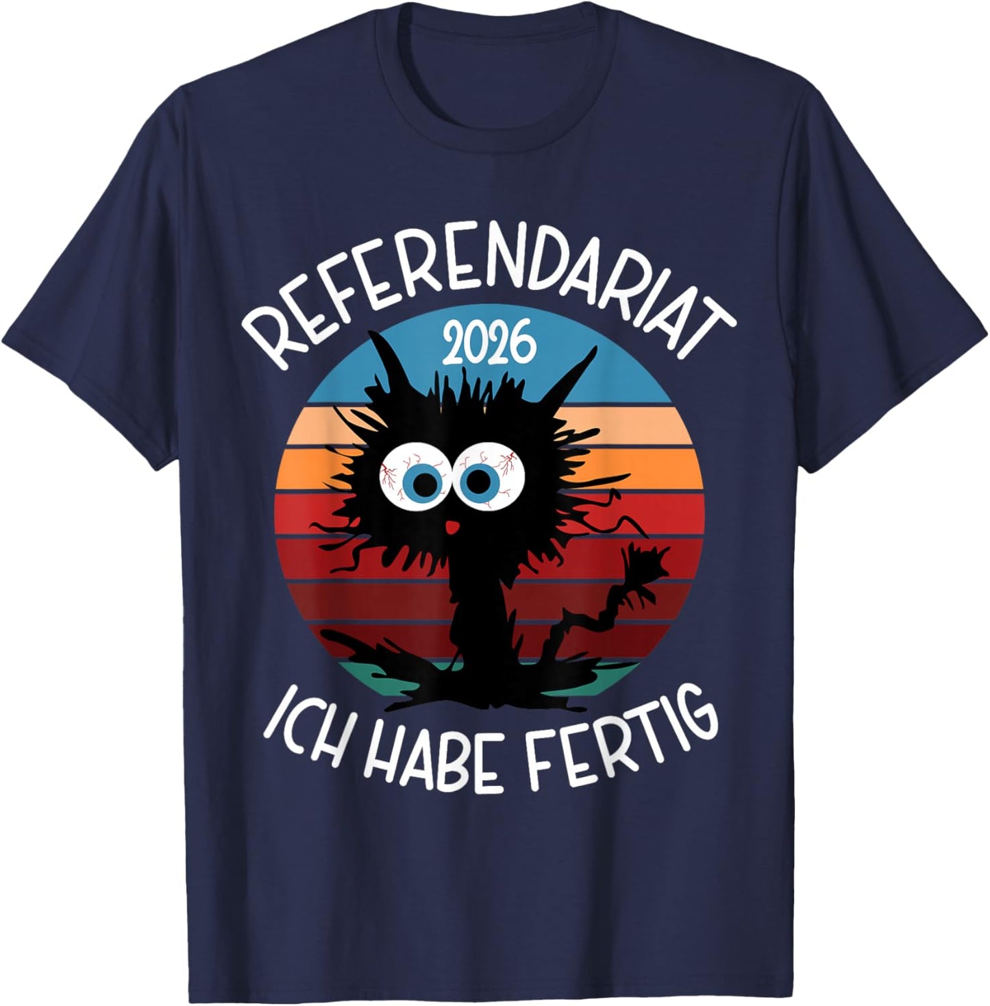 Abschluss Referendariat Bestanden Ref 2026 T-Shirt - T-Shirt | Navy