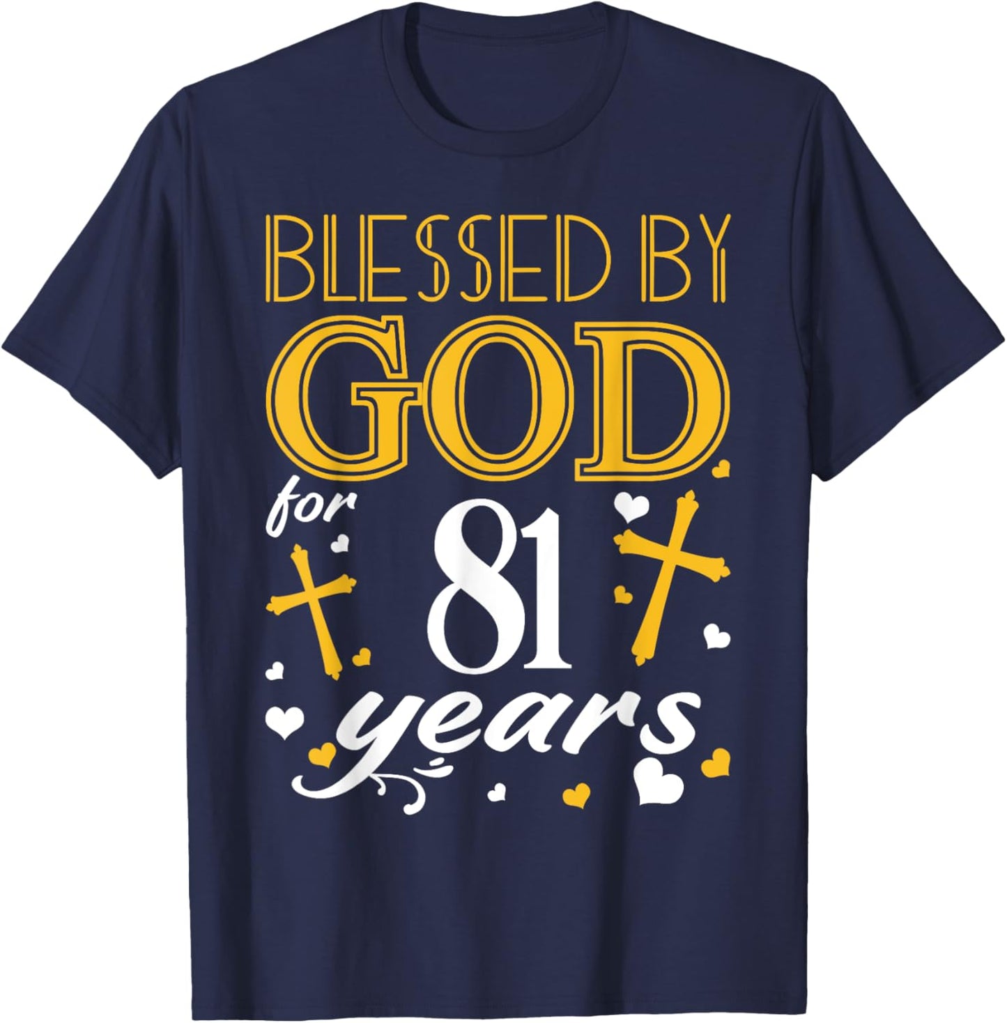 Vintage Blessed By God For 81 Years Happy 81st Birthday T-Shirt - T-Shirt | Navy
