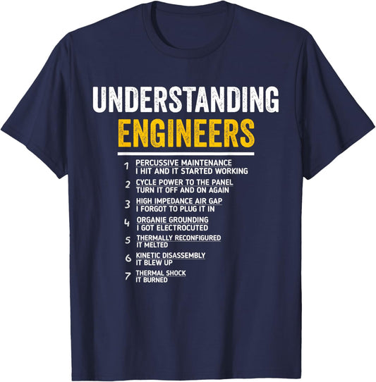 Understanding Engineers Funny Mechanical Engineering T-Shirt - T-Shirt | Navy