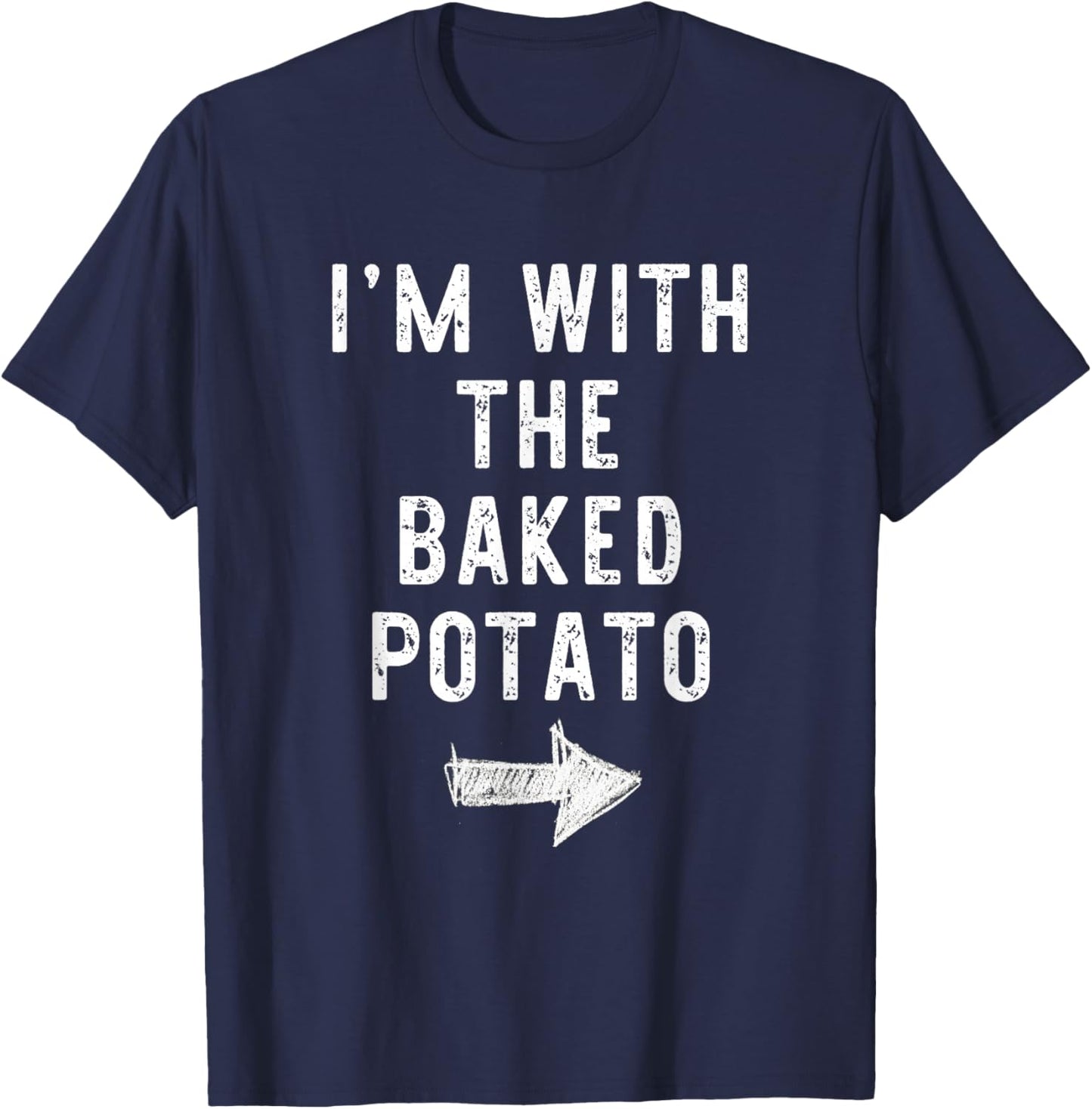 I’m With The Baked Potato Funny Halloween Couple Costume T-Shirt - T-Shirt | Navy